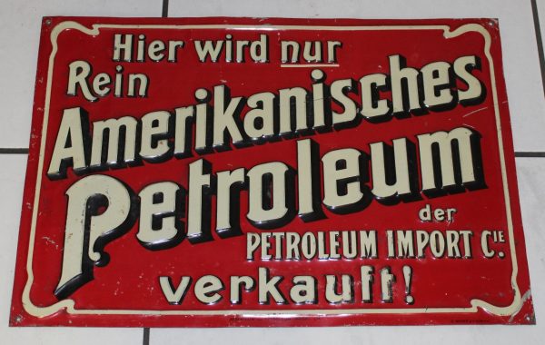 Petroleum Blechschild 1